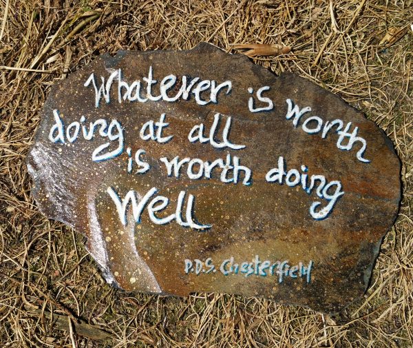 52.1. Whatever Is Worth Doing At All - Quote hand drawn on Welsh slate - Image 3