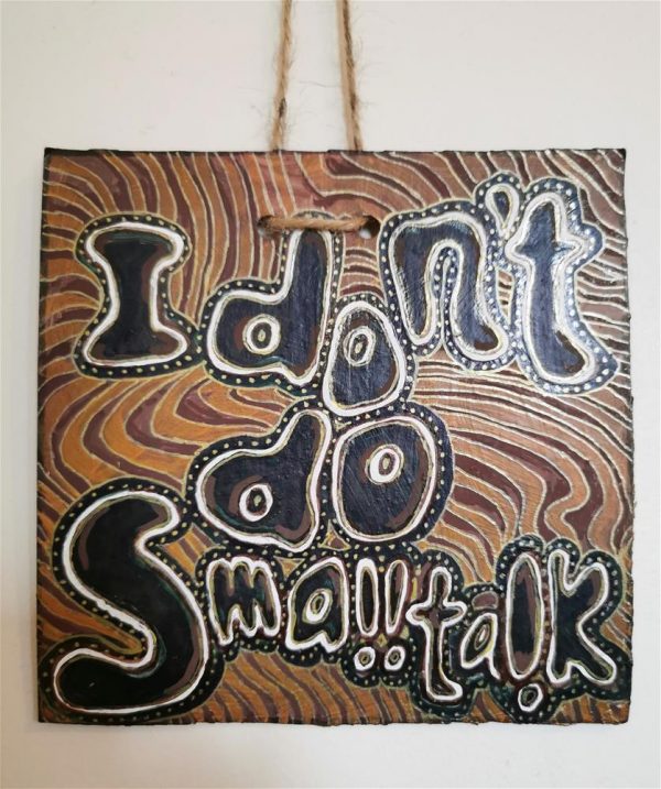 57. I don't do small talk - original art by Linandara
